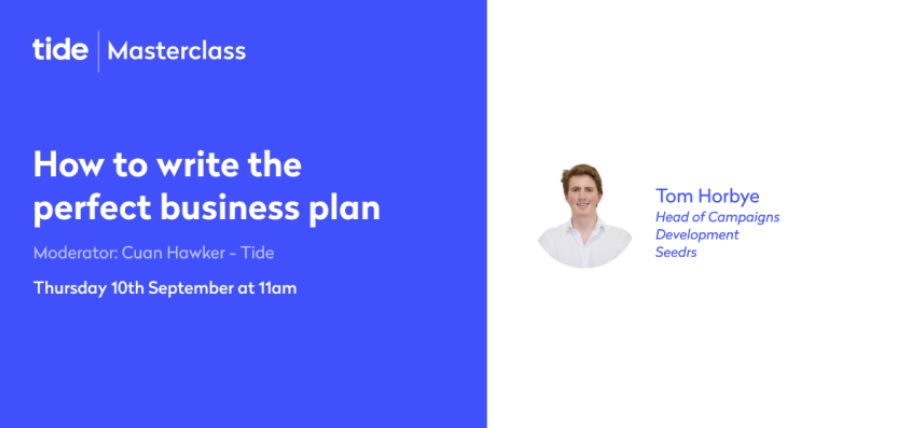 Tide Masterclass - How to write the perfect business plan