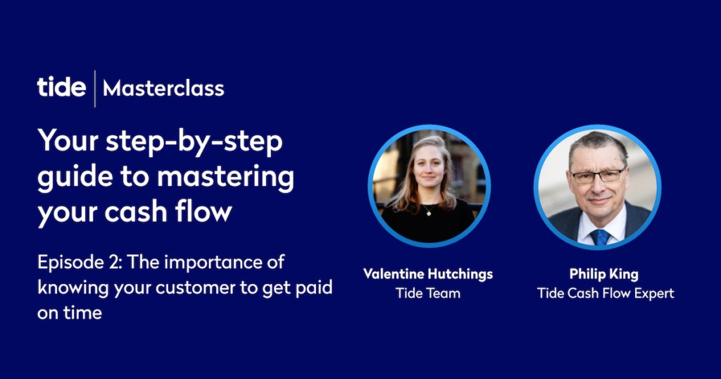 Your step-by-step guide to mastering your cash flow – Ep 2 (Tide Masterclass)
