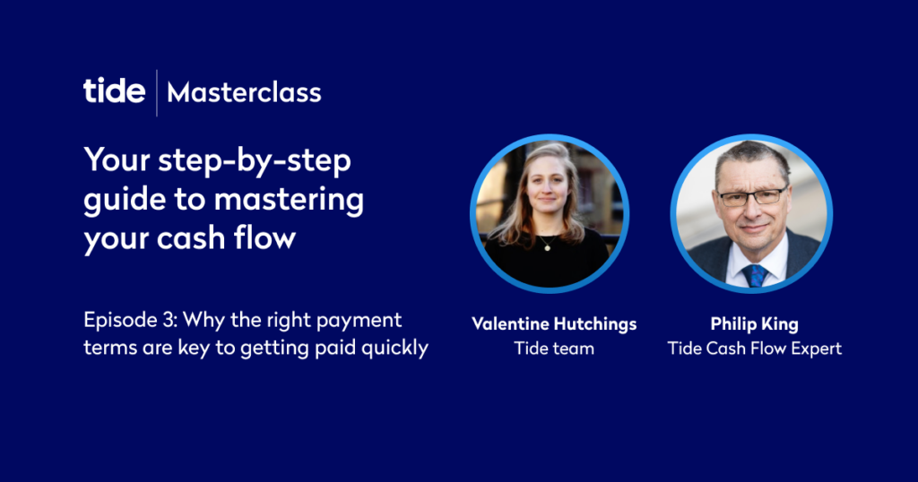 Your step-by-step guide to mastering your cash flow – Ep 3 (Tide Masterclass)