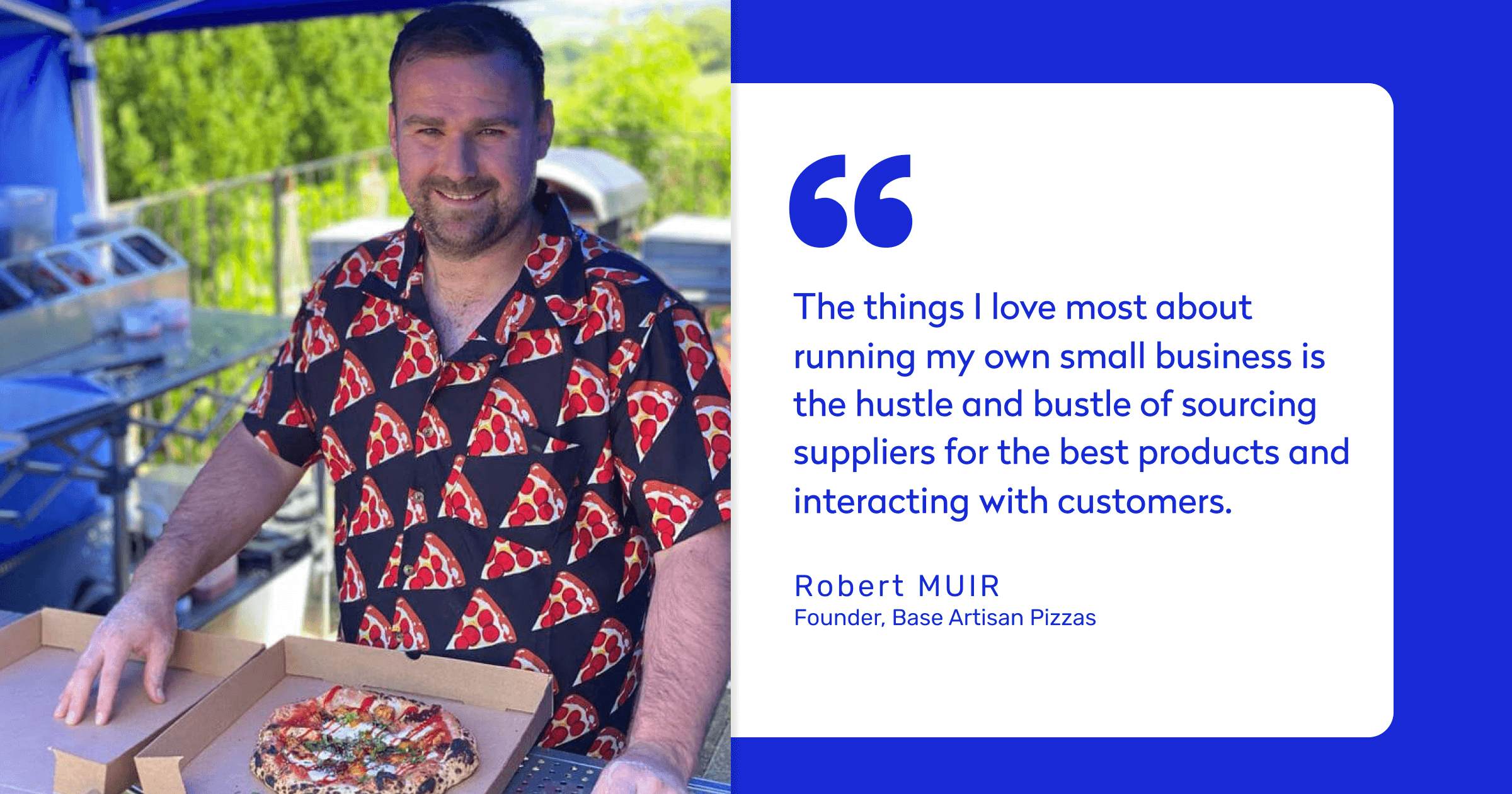 Meet Robert, Founder of Base Artisan Pizzas